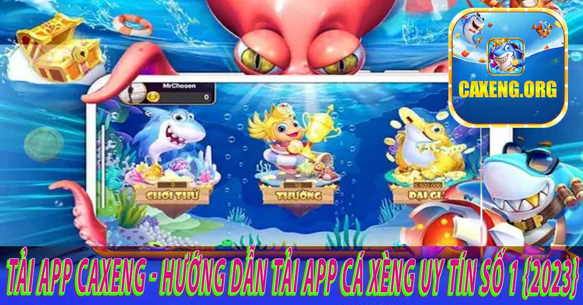 Cập nhật link tải App Caxeng Android